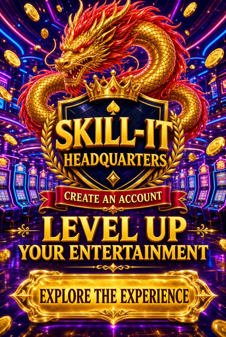 Skill-IT Headquarters. A golden dragon above neon gaming machines. Create an account. Level up your entertainment. Explore the experience.